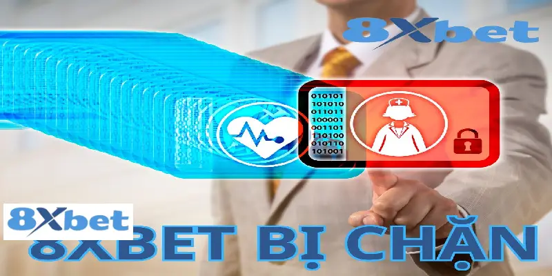 Vì sao link vào 8XBET lại bị chặn